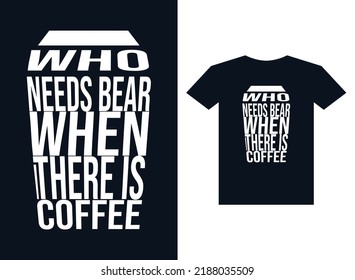 Coffee t-shirt design typography vector template for print