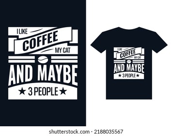 Coffee t-shirt design typography vector template for print