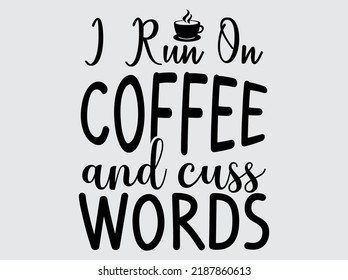 Coffee  t-shirt design vector file