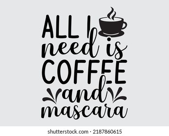 Coffee  t-shirt design vector file