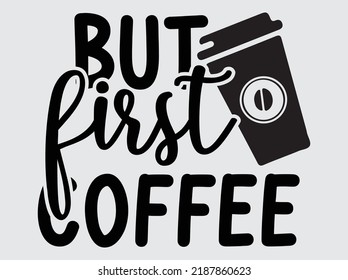 Coffee  t-shirt design vector file