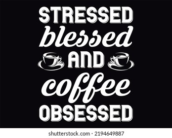 Coffee t-shirt design vector file