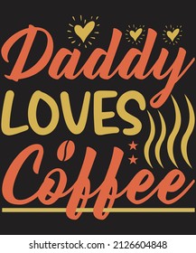 Coffee T-shirt Design Vector For Graphic