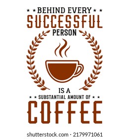 Coffee tshirt design vector illustration 