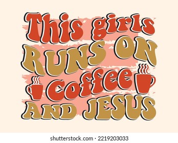 Coffee tshirt design, vintage typography and lettering art, retro slogan