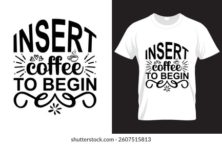 COFFEE T-SHIRT DESIGN,FOOD AND DRINK