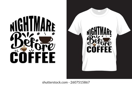 COFFEE T-SHIRT DESIGN,FOOD AND DRINK