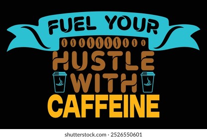 Coffee t-shirt  quote design Premium Vector