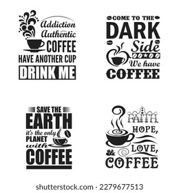 Coffee T-shirt And SVG Design Bundle. Coffee Vector EPS Editable File Bundle, can you download this bundle.