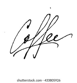 Coffee type handwritten phrase isolated on white background