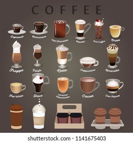 Coffee types menu with cups. vector set. Espresso, chocolate, mocha, irish, cocoa, frappe, glace, americano, latte, cappuccino.