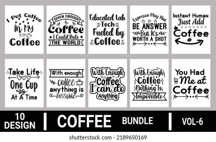 Coffee typographic t shirt design vector, Coffee Quotes vector design bundle.