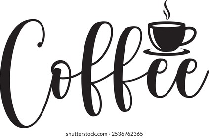 Coffee typography clip art design on plain white transparent isolated background for card, shirt, hoodie, sweatshirt, apparel, card, tag, mug, icon, poster or badge