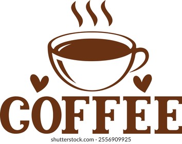 Coffee typography clip art design on plain white transparent isolated background for card, shirt, hoodie, sweatshirt, apparel, card, tag, mug, icon, poster or badge