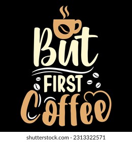 Coffee typography custom retro vintage print design