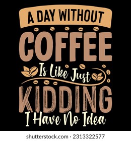 Coffee typography custom retro vintage print design
