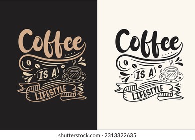 Coffee typography custom retro vintage print design