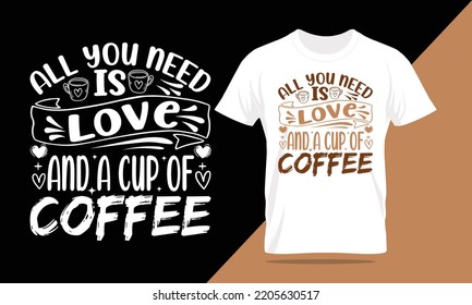 coffee typography lettering t-shirt design and apparel. best coffee t-shirt Quote. quotes about life, adventure, best coffee shirt, and inspiration. coffee typography t-shirt design