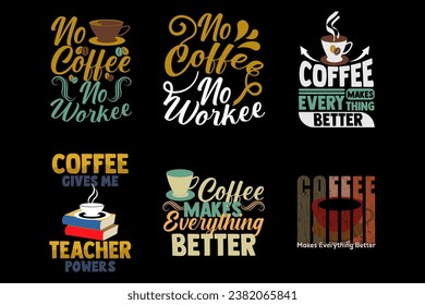 Coffee Typography T shirt Bundle Vector  Design