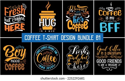 Coffee typography t shirt design. Coffee t-shirt design bundle, Coffee t-shirt quote bundle - Shutterstock ID 2252292681
