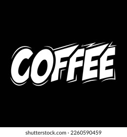 Coffee typography t shirt design 