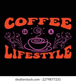 Coffee typography t shirt design 