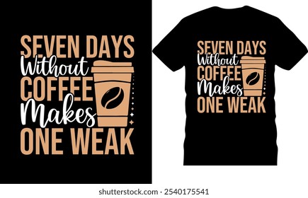 coffee typography t shirt design, cute design