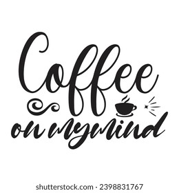 Coffee Typography t-shirt design eps file