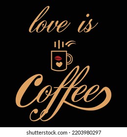 
Coffee Typography T-Shirt Design Graphic illustration I love coffee t-shirt design