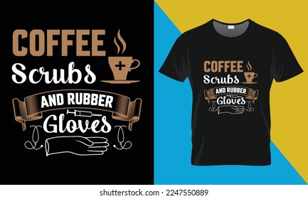 Coffee typography t-shirt design. Perfect for print items and bags, posters, cards, vector illustration. Isolated on black background
