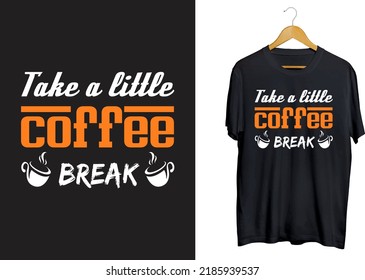 Coffee Typography T-Shirt design, Coffee quotes svg craft design