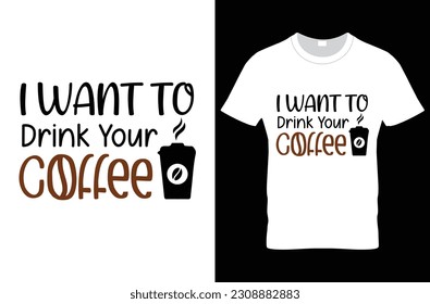 coffee typography t-shirt design, SVG T-shirt Design 