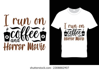 coffee typography t-shirt design, SVG T-shirt Design 