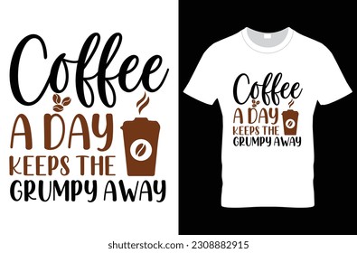 coffee typography t-shirt design, SVG T-shirt Design 