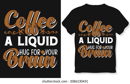  Coffee Typography T-shirt Design, Coffee vector, Coffee tee shirt designs, Typography t-shirt design,