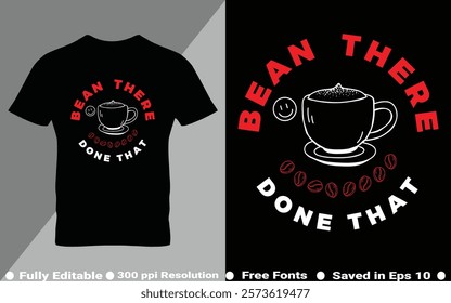 Coffee typography t-shirt design vector quotes with hand drawn lettering t shirt for pod. Print on mugs, tees, sticker, bags, poster, template, banner. Saved in EPS 10