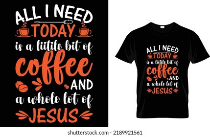 coffee typography T-shirt design.motivational and inscription quotes.
perfect for print item and bags,posters,cards. isolated on black background
