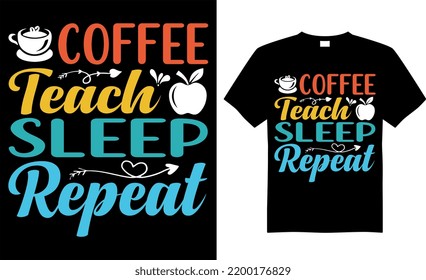 Diseño vectorial de camisetas de tipografía de café. El café enseña a dormir de nuevo. Perfecto para imprimir objetos y ruegos, afiches, banner, tarjetas, aislado en fondo negro. 