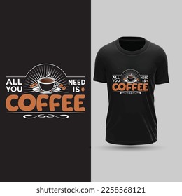 Coffee Typography T-Shirt Vector Design