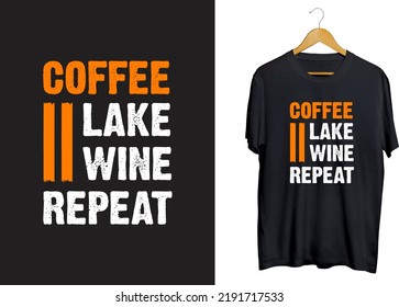 Coffee unique typography t-shirt design, coffee svg quotes, coffee craft