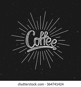 Coffee. Vector Illustration. Lettering Label With Light Rays