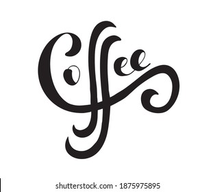 Coffee vector logo, typography, sign in black and white. Advertising poster or template design. Modern lettering logotype, coffee signboard. Design elements. Vector illustration.