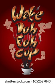 COFFEE WAKE CUP