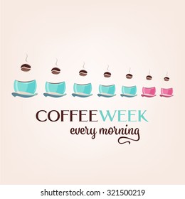 Coffee week seven mint and pink cups of coffee with beans vector