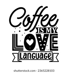 Coffee is why I got out of bed today,  Coffee Quotes Design Template