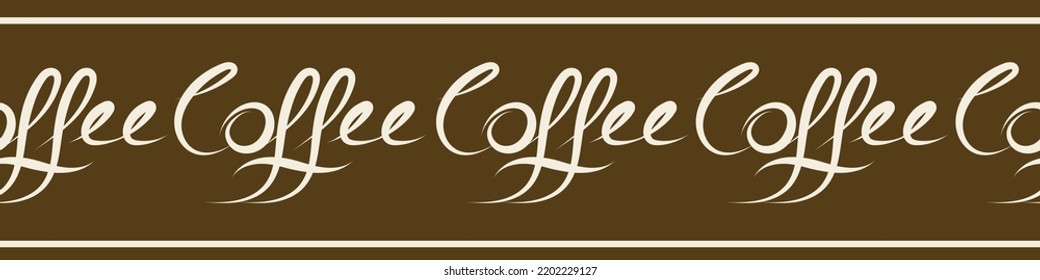 Coffee word in hand-drawn vector calligraphy and unique brush pen lettering border. Seamless banner with script text and striped edging. For ribbon, trim, tape, cafes, restaurants, bakery, packaging