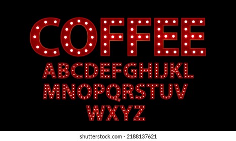 Coffee word. Red letters with luminous glowing lightbulbs. Vector typography words design. Template type font for poster.