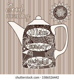 coffeepot with abstraction on it and the inscription I like Sunday morning, on a striped background