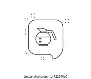 Coffeepot line icon. Chat bubble design. Coffee Hot drink sign. Brewed fresh beverage symbol. Outline concept. Thin line coffeepot icon. Vector