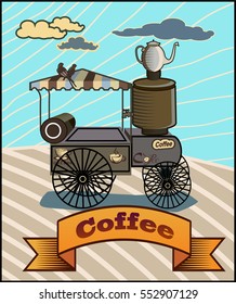 Coffee.Retro banner with a cup of coffee and cart